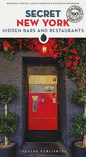 Secret New York - Hidden Bars and Restaurants