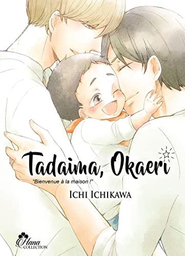 Tadaima Okaeri - Tome 01