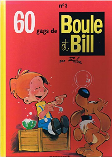 Boule & Bill Tome 3 : 60 Gags De Boule Et Bill