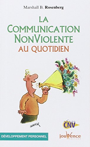 n°75 La communication non-violente au quotidien