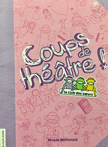 COUPS DE THÉÂTRE !