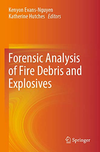 Forensic Analysis of Fire Debris and Explosives