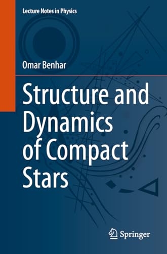 Structure and Dynamics of Compact Stars