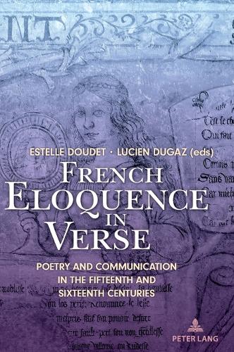 French Eloquence in Verse