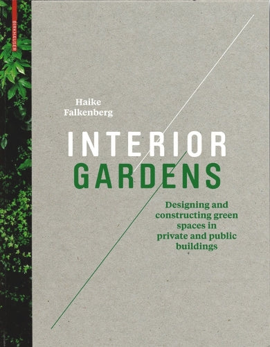 Interior Gardens