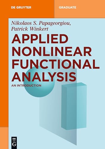 Applied Nonlinear Functional Analysis