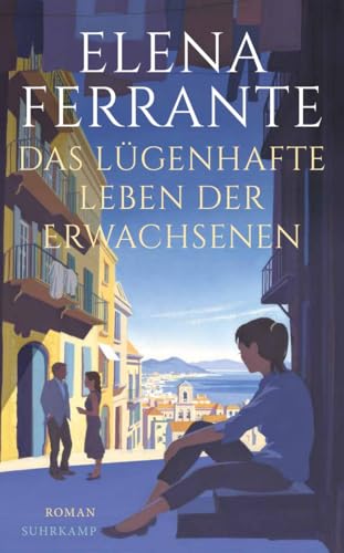 Das lügenhafte Leben der Erwachsenen: Roman | Jetzt auch als Serie auf Netflix