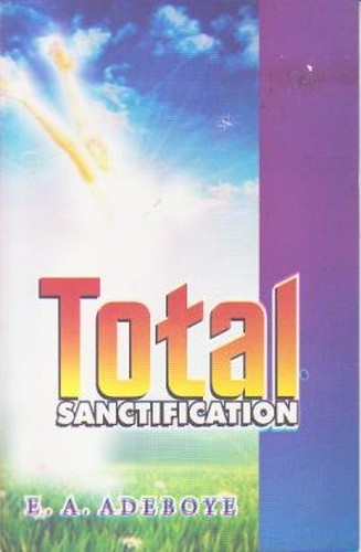 Total Sanctification