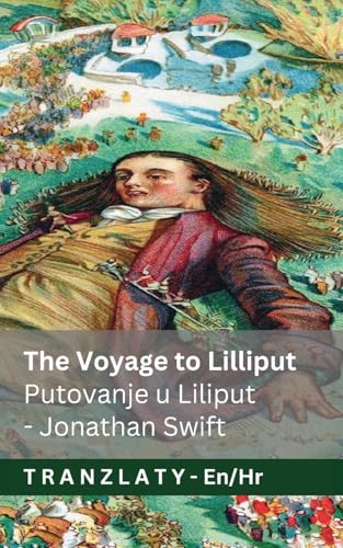 The Voyage to Lilliput / Putovanje u Liliput (Gulliver's Travels / Guliverova putovanja)