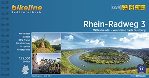 Rhein Radweg 3 Mittelrheintal von Mainz nach Duisburg