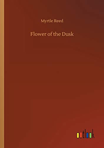 Flower of the Dusk