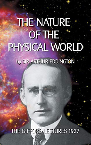 The Nature of the Physical World