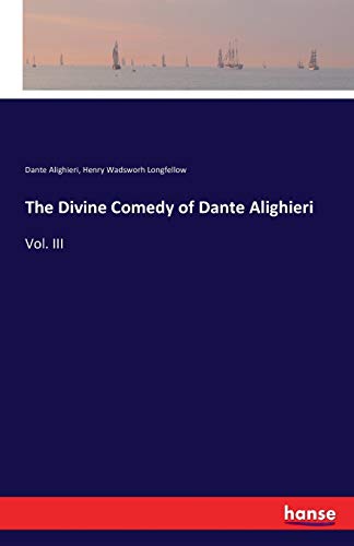 The Divine Comedy of Dante Alighieri
