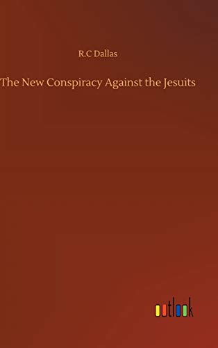 The New Conspiracy Against the Jesuits