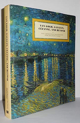Van Gogh, Gauguin, Cezanne and Beyond