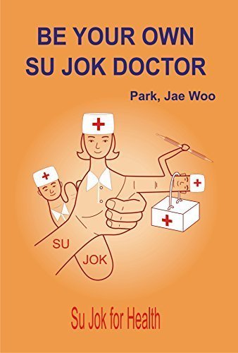 Be Your Own Su Jok Doctor