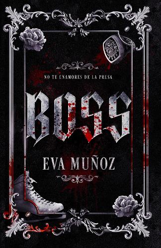 Boss (Spanish Edition)