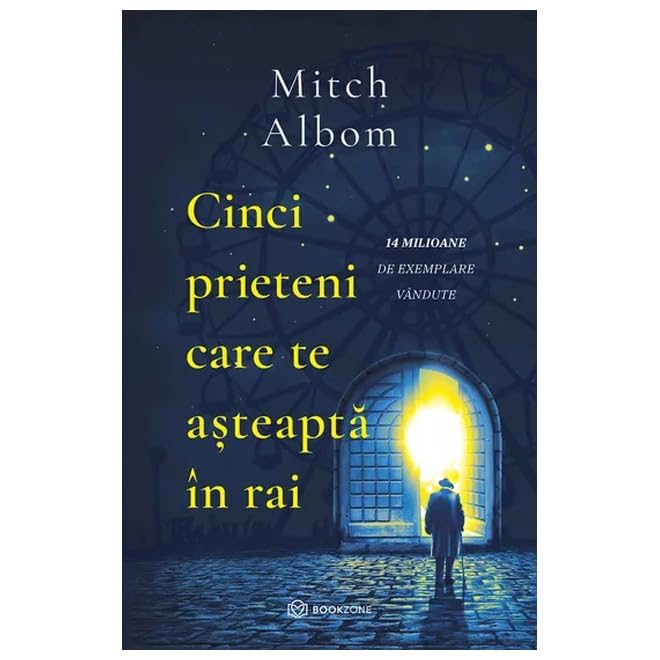 Cinci prieteni care te asteapta in rai