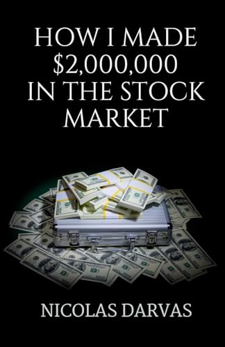 How I Made USD 2000000 in the Stock Market