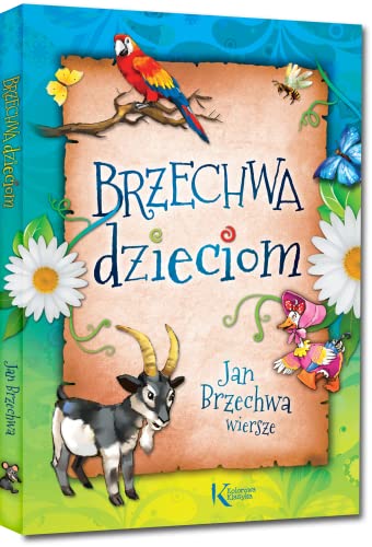Brzechwa dzieciom (KOLOROWA KLASYKA)