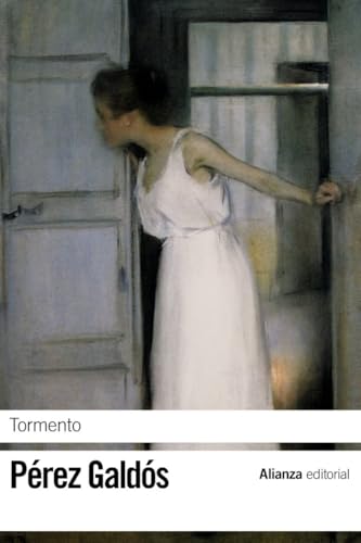 Tormento/ Torment (El libro de bolsillo - Bibliotecas de autor - Biblioteca Pérez Galdós)