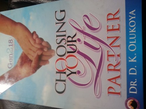 Choosing Your Life Partner
