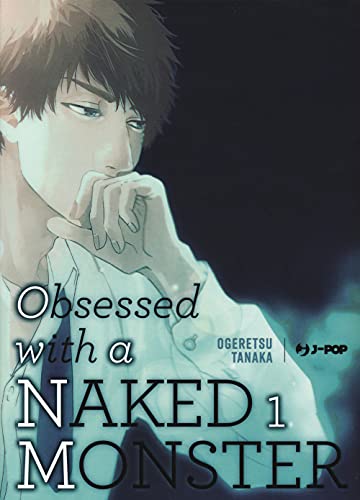 OBSESSED WITH A NAKED MONSTER 1 ? REGULA