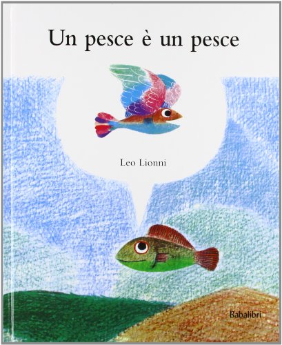 Pesce e un pesce (Un): UN POISSON EST UN POISSON