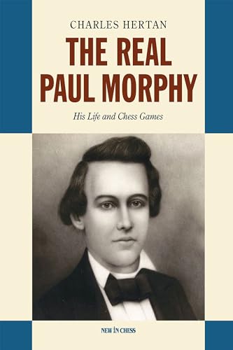 The Real Paul Morphy
