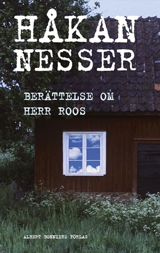 Berättelse om herr Roos: 3 (Barbarotti)