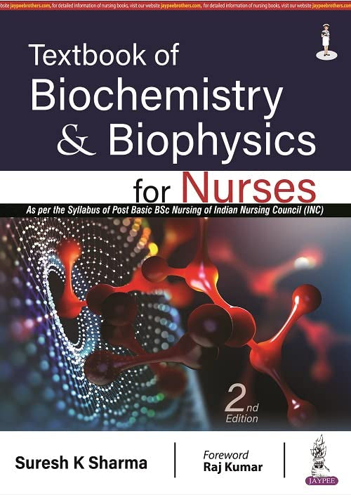 Textbook Of Biochemistry & Biophysics For Nurses