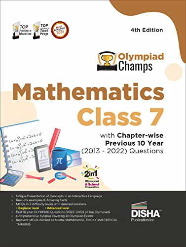 Olympiad Champs Mathematics Class 7 with Chapter-Wise Previous 10 Year (2013 - 2022) Questions Complete Prep Guide with Theory, Pyqs, Past & Practice Exercise