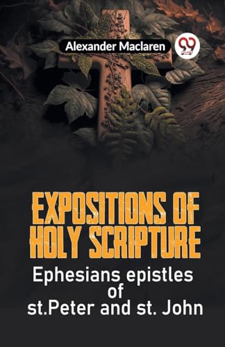 Expositions of Holy Scripture (Edition2023)