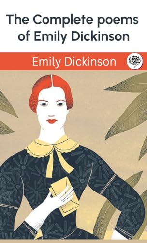The Complete poems of Emily Dickinson.