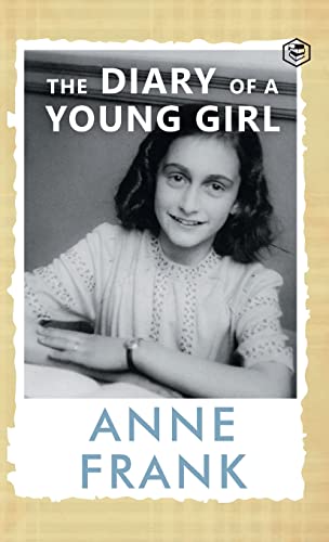 The Diary of a Young Girl the Definitive Edition of the Worlds Most Famous Diary