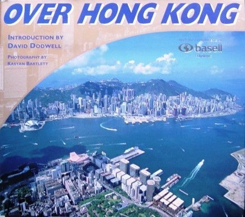 Over Hong Kong by Editor Hilary Binks (2001) Hardcover