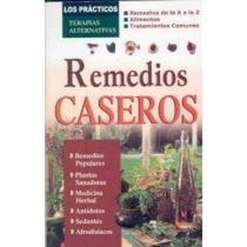 Remedios caseros/ Home Remedies