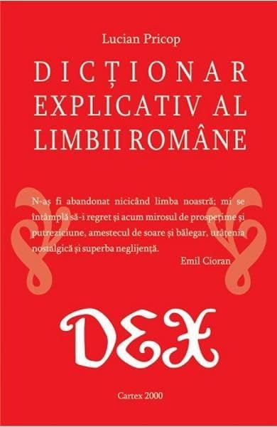 Dictionar Explicativ Al Limbii Romane