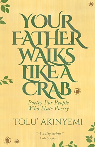 Your Father Walks Like a Crab