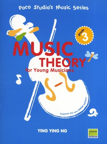 Music Theory for Young Musicians Grade 3 (Revised Edition)