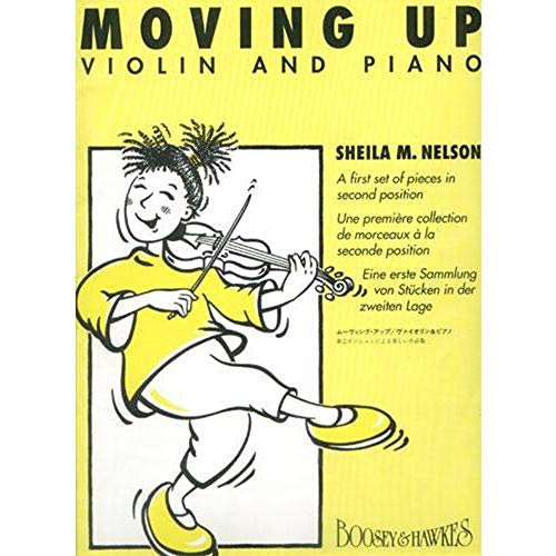 Moving Up: Une première collection de morceaux à la seconde position. violin and piano.
