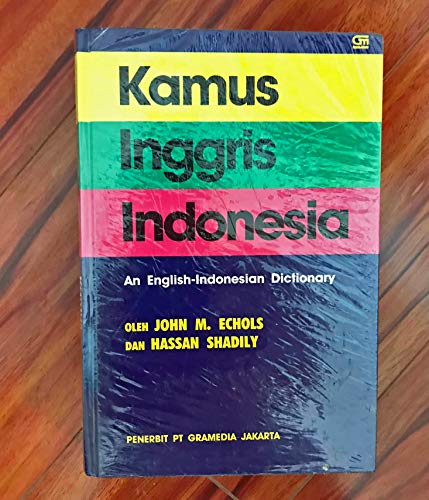 Kamus Inggris Indonesia (An English- Indonesian Dictionary)