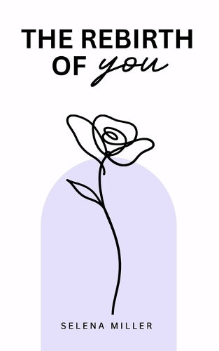 The Rebirth Of You