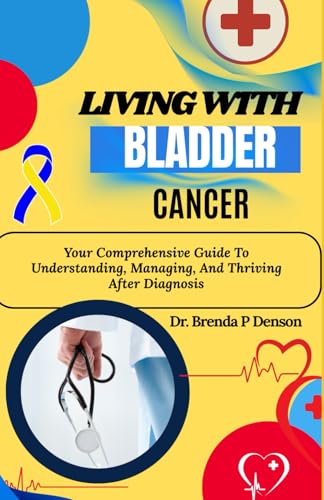 Living With Bladder Cancer