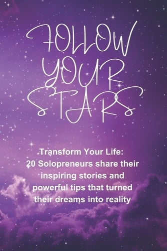 Follow Your Stars