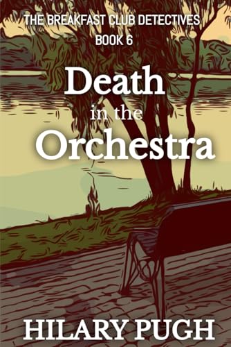 Death in the Orchestra: The Breakfast Club Detectives