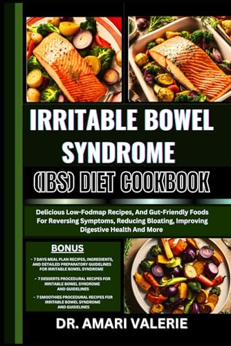 Irritable Bowel Syndrome (Ibs) Diet Cookbook