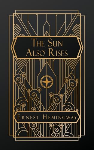The Sun Also Rises