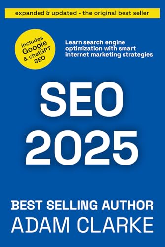 SEO 2025: Learn search engine optimization with smart internet marketing strategies