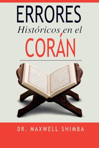 Errores Históricos en el Corán